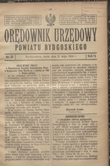 Orędownik Urzędowy Powiatu Bydgoskiego. R.73, nr 22 (21 maja 1924)