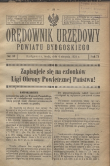 Orędownik Urzędowy Powiatu Bydgoskiego. R.73, nr 33 (6 sierpnia 1924)