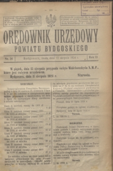 Orędownik Urzędowy Powiatu Bydgoskiego. R.73, nr 34 (13 sierpnia 1924)