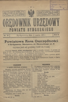 Orędownik Urzędowy Powiatu Bydgoskiego. R.74, nr 10 (11 marca 1925)