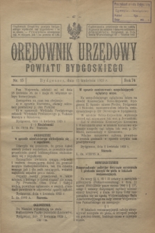 Orędownik Urzędowy Powiatu Bydgoskiego. R.74, nr 15 (15 kwietnia 1925)