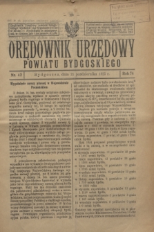 Orędownik Urzędowy Powiatu Bydgoskiego. R.74, nr 42 (21 października 1925)