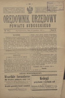 Orędownik Urzędowy Powiatu Bydgoskiego. R.74, nr 53 (30 grudnia 1925)