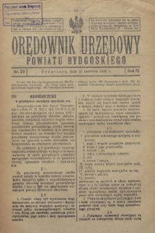 Orędownik Urzędowy Powiatu Bydgoskiego. R.75, nr 25 (23 czerwca 1926)