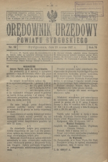 Orędownik Urzędowy Powiatu Bydgoskiego. R.76, nr 12 (23 marca 1927)