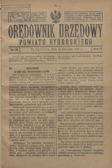 Orędownik Urzędowy Powiatu Bydgoskiego. R.76, nr 16 (20 kwietnia 1927)