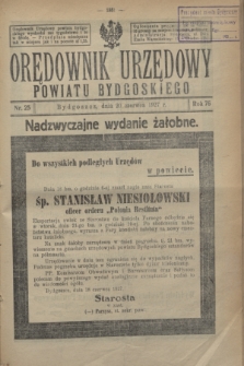 Orędownik Urzędowy Powiatu Bydgoskiego. R.76, nr 25 (20 czerwca 1927)