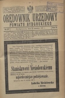 Orędownik Urzędowy Powiatu Bydgoskiego. R.76, nr 27 (29 czerwca 1927)