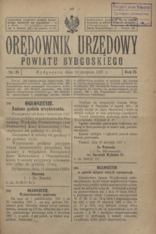 Orędownik Urzędowy Powiatu Bydgoskiego. R.76, nr 35 (24 sierpnia 1927)