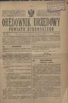 Orędownik Urzędowy Powiatu Bydgoskiego. R.76, nr 36 (31 sierpnia 1927)