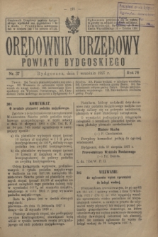 Orędownik Urzędowy Powiatu Bydgoskiego. R.76, nr 37 (7 września 1927)