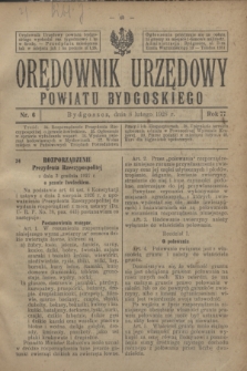 Orędownik Urzędowy Powiatu Bydgoskiego. R.77, nr 6 (8 lutego 1928)