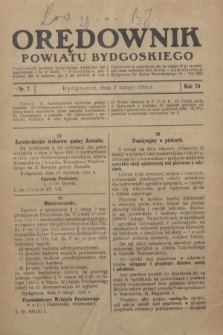 Orędownik Powiatu Bydgoskiego : wychodzi raz tygodniowo i to w środę. R.79, nr 7 (3 lutego 1930)