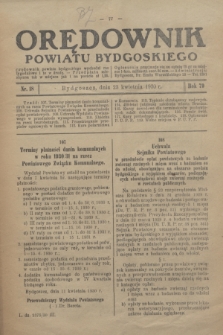 Orędownik Powiatu Bydgoskiego : wychodzi raz tygodniowo i to w środę. R.79, nr 18 (23 kwietnia 1930)