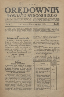 Orędownik Powiatu Bydgoskiego : wychodzi raz tygodniowo i to w środę. R.79, nr 19 (30 kwietnia 1930)