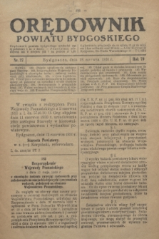 Orędownik Powiatu Bydgoskiego : wychodzi raz tygodniowo i to w środę. R.79, nr 27 (18 czerwca 1930)