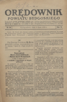 Orędownik Powiatu Bydgoskiego : wychodzi raz tygodniowo i to w środę. R.79, nr 30 (9 lipca 1930)