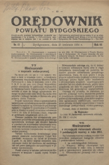 Orędownik Powiatu Bydgoskiego : wychodzi raz tygodniowo i to w środę. R.83, nr 17 (25 kwietnia 1934)