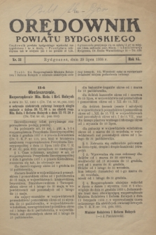 Orędownik Powiatu Bydgoskiego : wychodzi raz tygodniowo i to w środę. R.85, nr 31 (29 lipca 1936)