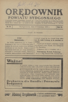 Orędownik Powiatu Bydgoskiego : wychodzi raz tygodniowo i to w środę. R.85, nr 38 (16 września 1936)