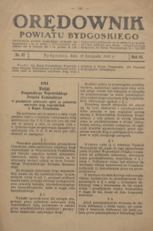 Orędownik Powiatu Bydgoskiego : wychodzi raz tygodniowo i to w środę. R.85, nr 47 (18 listopada 1936)