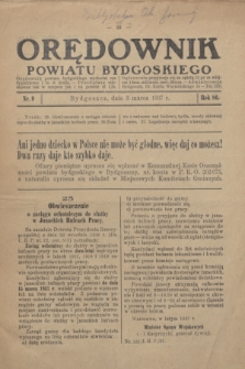 Orędownik Powiatu Bydgoskiego : wychodzi raz tygodniowo i to w środę. R.86, nr 9 (3 marca 1937)