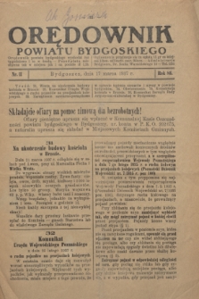 Orędownik Powiatu Bydgoskiego : wychodzi raz tygodniowo i to w środę. R.86, nr 11 (17 marca 1937)