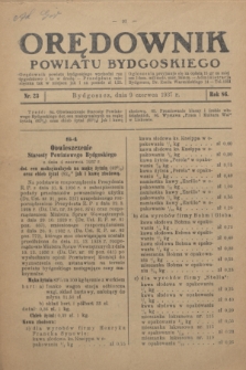 Orędownik Powiatu Bydgoskiego : wychodzi raz tygodniowo i to w środę. R.86, nr 23 (9 czerwca 1937)