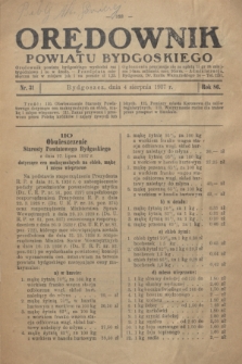 Orędownik Powiatu Bydgoskiego : wychodzi raz tygodniowo i to w środę. R.86, nr 31 (4 sierpnia 1937)