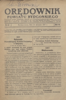 Orędownik Powiatu Bydgoskiego : wychodzi raz tygodniowo i to w środę. R.86, nr 34 (25 sierpnia 1937)