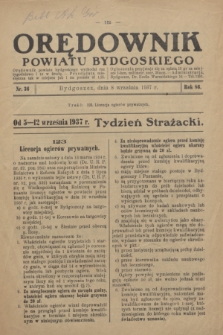 Orędownik Powiatu Bydgoskiego : wychodzi raz tygodniowo i to w środę. R.86, nr 36 (8 września 1937)