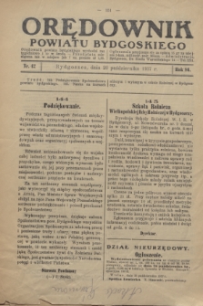 Orędownik Powiatu Bydgoskiego : wychodzi raz tygodniowo i to w środę. R.86, nr 42 (20 października 1937)