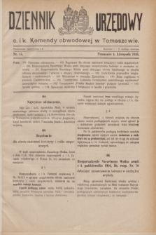 Dziennik Urzędowy c. i k. Komendy obwodowej w Tomaszowie. 1916, nr 15 (1 listopada)