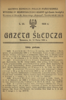 Gazeta Śledcza. [R.2], L. 23 (15 marca 1920)