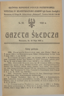 Gazeta Śledcza. [R.2], L. 55 (26 maja 1920)
