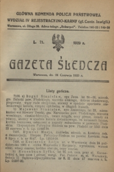 Gazeta Śledcza. [R.2], L. 71 (24 czerwca 1920)