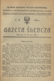 Gazeta Śledcza. [R.2], L. 76 (26 lipca 1920)
