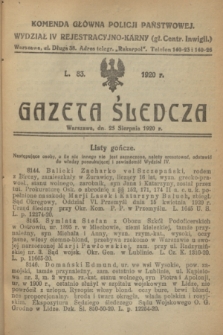 Gazeta Śledcza. [R.2], L. 83 (25 sierpnia 1920)