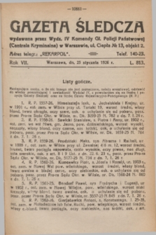 Gazeta Śledcza. R.7, L. 813 (25 stycznia 1926)