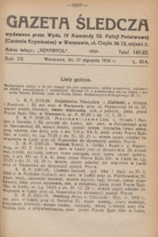 Gazeta Śledcza. R.7, L. 814 (27 stycznia 1926)