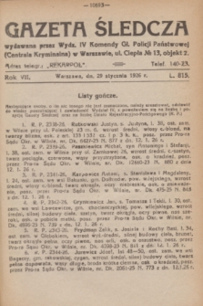 Gazeta Śledcza. R.7, L. 815 (29 stycznia 1926)
