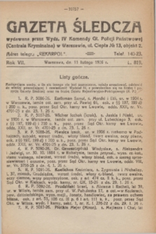 Gazeta Śledcza. R.7, L. 819 (11 lutego 1926)