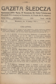 Gazeta Śledcza. R.7, L. 821 (18 lutego 1926)