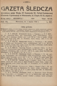 Gazeta Śledcza. R.7, L. 825 (2 marca 1926)