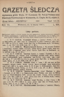 Gazeta Śledcza. R.7, L. 829 (12 marca 1926) + dod.