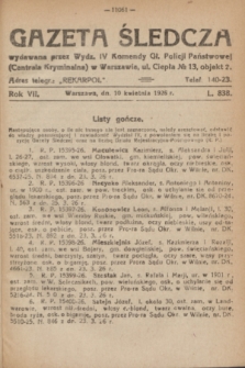 Gazeta Śledcza. R.7, L. 838 (10 kwietnia 1926)