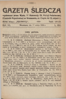 Gazeta Śledcza. R.7, L. 850 (17 maja 1926)