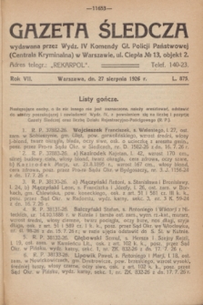 Gazeta Śledcza. R.7, L. 875 (27 sierpnia 1926)