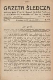 Gazeta Śledcza. R.7, L. 892 (27 września 1926)