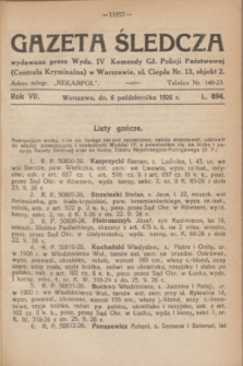 Gazeta Śledcza. R.7, L. 894 (6 października 1926)